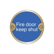Fire Door Keep Shut Circular Brass Sign