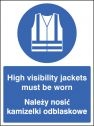 High visibility jackets must be worn (English Polish) Sign