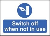 Switch off when not in use sticker