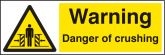 Warning Danger of crushing Sign