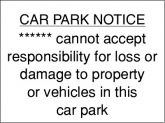 Personalised Car Park Disclaimer Signs