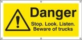 Danger Stop look listen banner with cable tie fixing eyelets banner