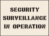 Security Surveillance in operation Reusable Laser Cut Stencils