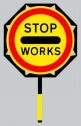 Stop Works Sign