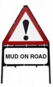 Mud on Road Triangle Temporary Sign With Supplementary Plate