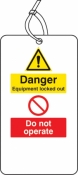 Lockout Tag Danger equipment locked out Do not operate sign