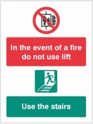 In the event of fire do not use lift use stairs sign