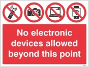 No electronic devices allowed beyond this point sign