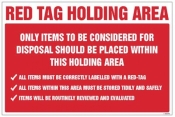Red Tag Holding Area Items for disposal sign