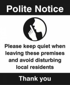 Polite notice Please keep quiet when leaving sign