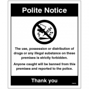Drugs The use possession or distribution of drugs is strictly prohibited sign