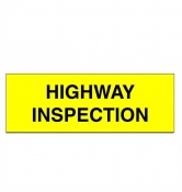 Highway Inspection Signs