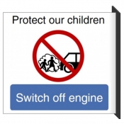 Wall Mounted Protect Children Switch Off Engine Sign