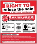 We reserve the right to refuse the sale of corrosive substances Sign