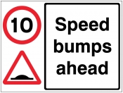 10mph Speed bumps ahead Sign