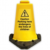 Parking here endangers the lives of children heavy duty Signcone