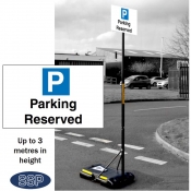 Extra Tall Freestanding Temporary Parking Reserved Sign