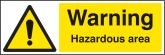 Warning hazardous area Sign (4240)
