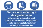 You Are Now Entering A Designated PPE Area Sign