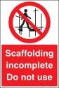 Scaffolding incomplete do not use