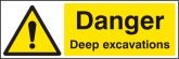 Danger deep excavations Sign