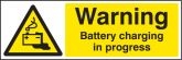 Warning battery charging in progress Sign
