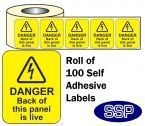 Danger Back Of This Panel Is Live Roll Of 100 Self Adhesive Labels 40x50mm