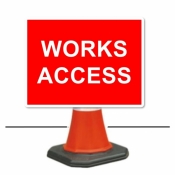 Works Access Cone Sign