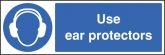 Use ear protectors Sign