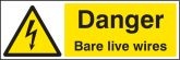 Danger bare live wires sign
