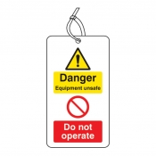 Danger equipment unsafe do not operate safety tag