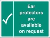 Ear protectors are available on request sign
