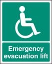 Emergency evacuation lift sign