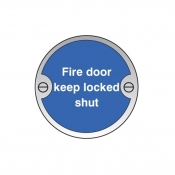 Fire door keep locked shut aluminium sign
