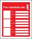 Fire Marshals Are (3 Names, Locations & Numbers) Sign