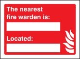 The Nearest Fire Warden Is (name) Located (place) Sign