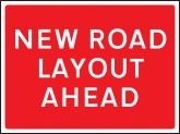 New road layout ahead road sign