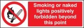 Smoking or naked lights forbidden sign