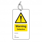 Warning defective safety tag