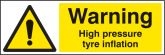 Warning high pressure tyre inflation sign
