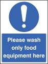 Wash only food equipment sign