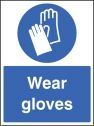 Wear gloves Sign