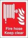 Fire Hose Keep Clear Sign