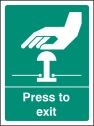 Press To Exit Sign