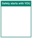 Safety Starts With YOU Mirror Sign