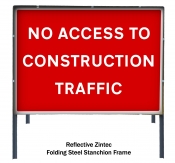 No Access To Construction Traffic Temporary Road Sign