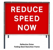 Reduce Speed Now Temporary Road Sign