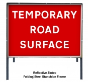 Temporary Road Surface Temporary Road Sign