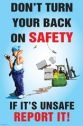 Don't Turn Your Back On Safety Poster