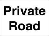 Aluminium Private Road Signs